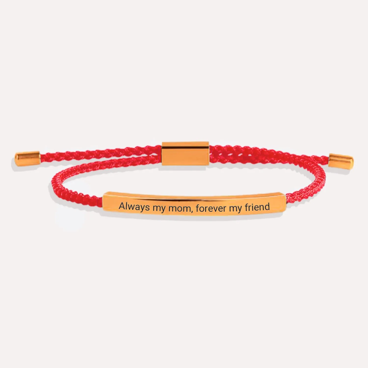 Always my mom, forever my friend Tube Bracelet