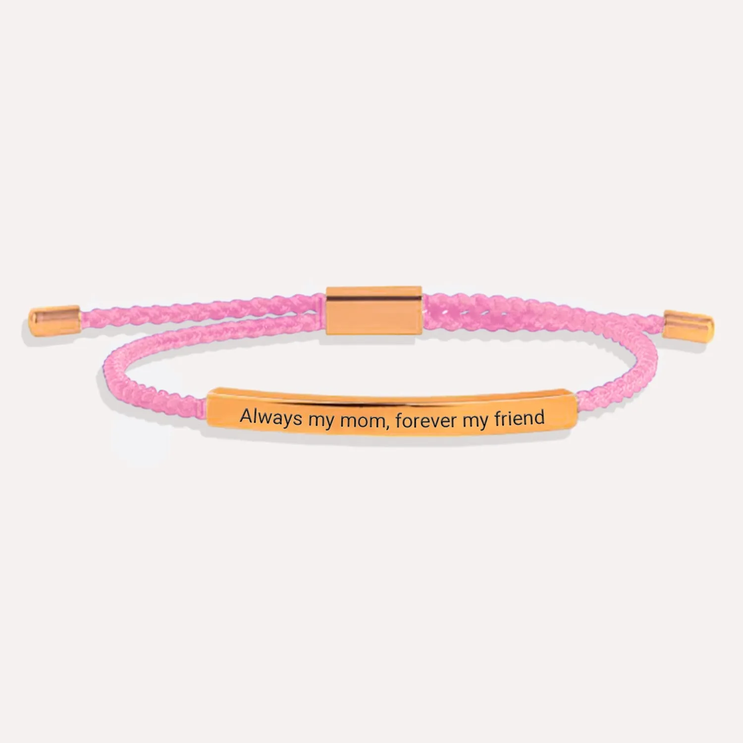 Always my mom, forever my friend Tube Bracelet