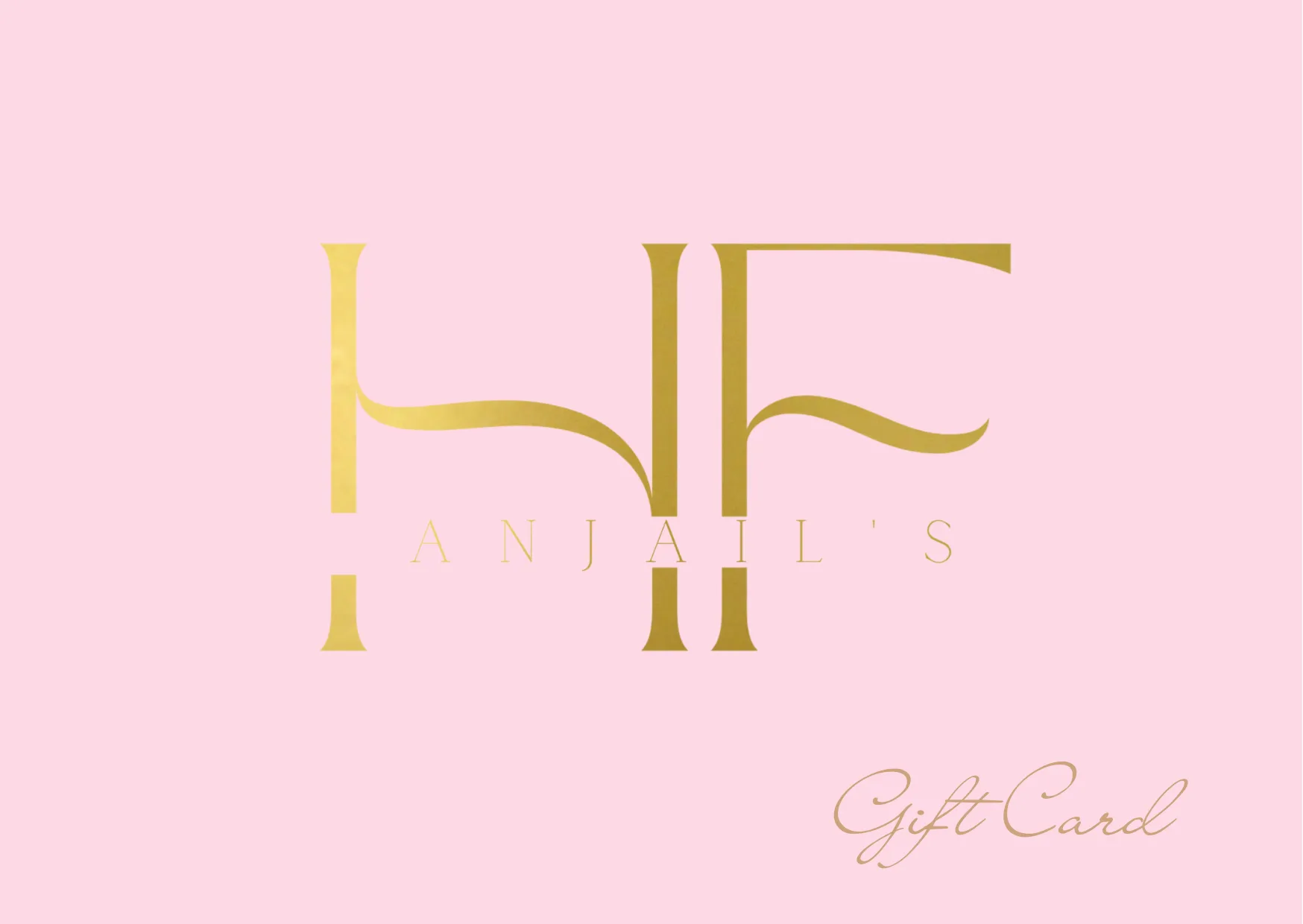 Anjail's House of Fashion -Gift Card