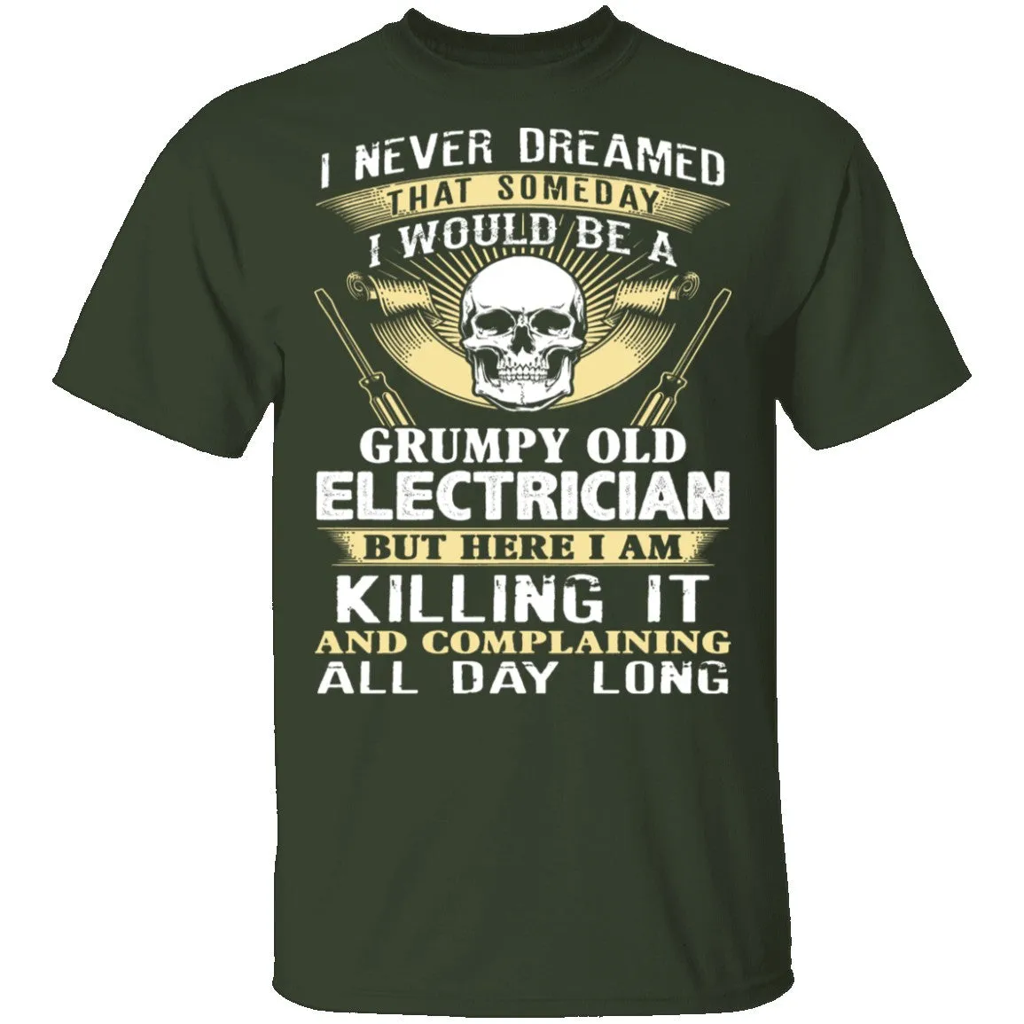 Grumpy Old Electrician T-Shirt