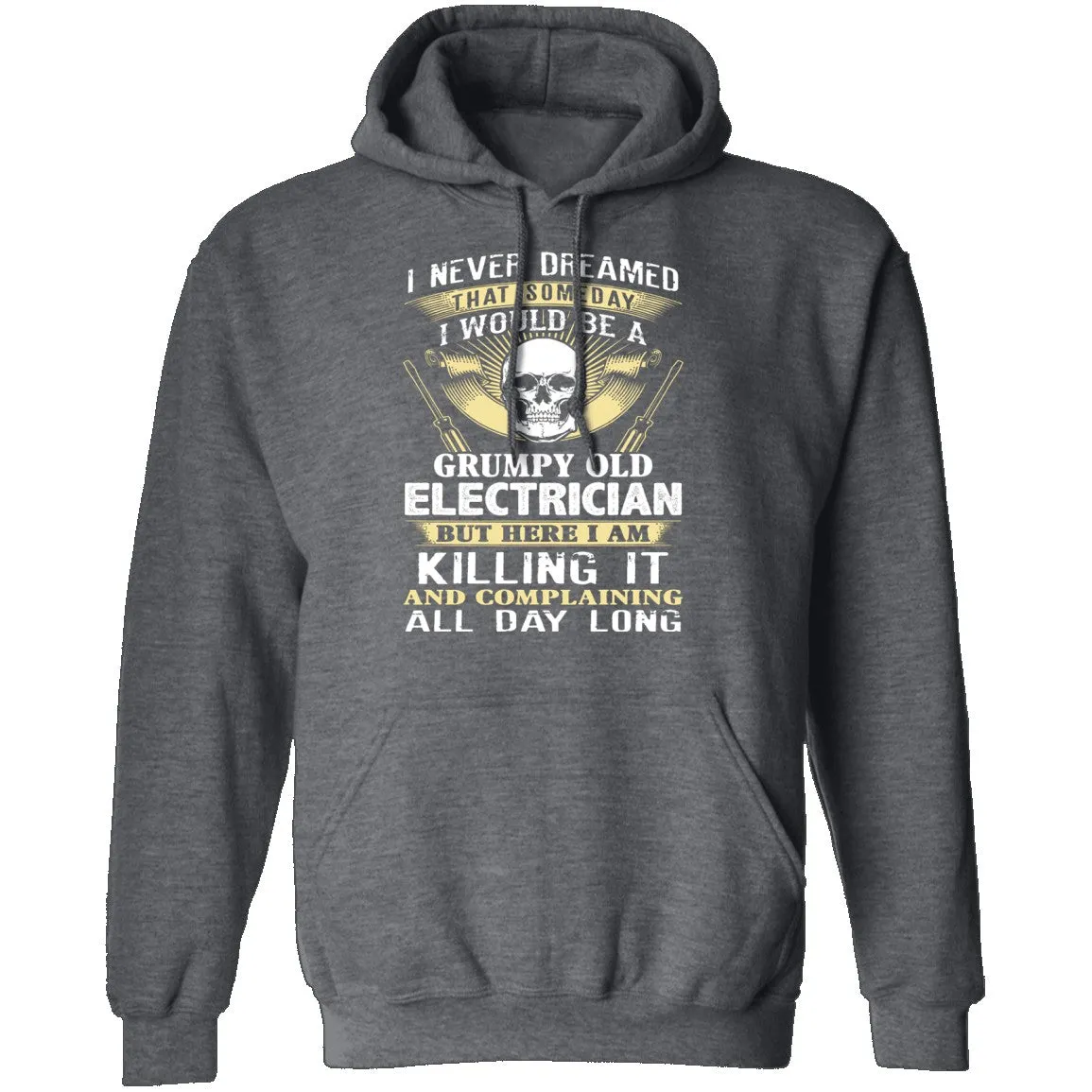 Grumpy Old Electrician T-Shirt