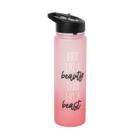 'Look Like A Beauty, Train Like A Beast' Tritan Water Bottle